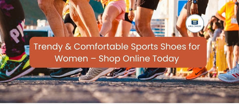 Trendy & Comfortable Sports Shoes for Women – Shop Online Today